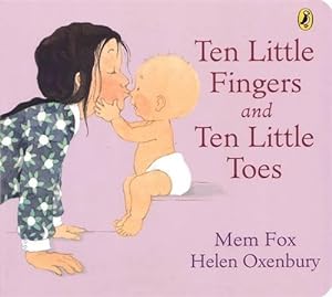 Bild des Verkufers fr Ten Little Fingers and Ten Little Toes Board Book (Board Books) zum Verkauf von Grand Eagle Retail
