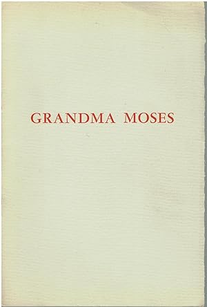Bild des Verkufers fr Grandma Moses Paintings (from 1939 to 1946) - The American British Art Center, NY zum Verkauf von Manian Enterprises