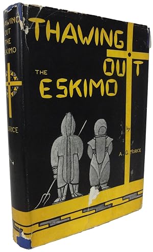 Seller image for Thawing Out The Eskimo for sale by J. Patrick McGahern Books Inc. (ABAC)