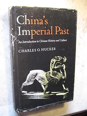 Bild des Verkufers fr China's Imperial Past zum Verkauf von Craftsbury Antiquarian Books