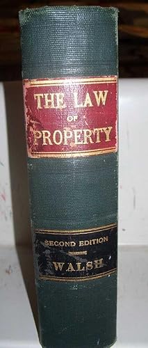 A Treatise on the Law of Property, Second Edition