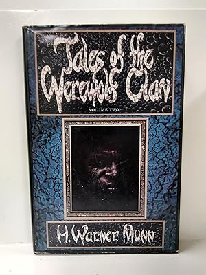 Image du vendeur pour Tales of the Werewolf Clan Volume Two (SIGNED) mis en vente par Fleur Fine Books
