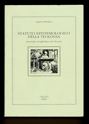 Statuto epistemologico della teologia secondo Guglielmo di Occam