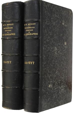 Imagen del vendedor de DICTIONNAIRE UNIVERSEL D'HISTOIRE ET DE GOGRAPHIE.: Contenant 1 L'Histoire proprement dite - 2 La Biographie Universelle - 3 La Mythologie - 4 La Gographie Ancienne et Moderne - Nouvelle dition (seizime). Tome I: AA-HYT. Tome II: IA-ZYT (oeuvre complte) a la venta por Bergoglio Libri d'Epoca