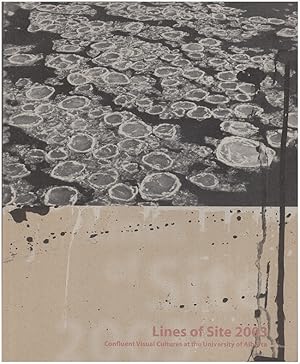 Seller image for Lines of Sight 2003: Confluent Visual Cultures at the University of Alberta for sale by Diatrope Books