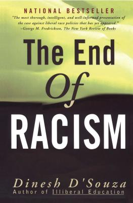 Bild des Verkufers fr The End of Racism: Finding Values in an Age of Technoaffluence (Paperback or Softback) zum Verkauf von BargainBookStores
