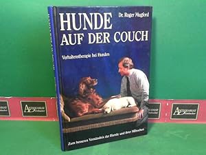 Hunde auf der Couch - Verhaltenstherapie bei Hunden - Zum besseren Verständnis der Hunde und ihre...