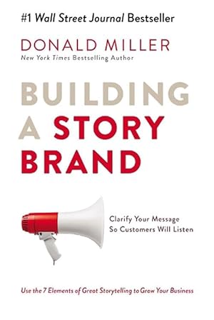 Seller image for Building a StoryBrand (Paperback) for sale by Grand Eagle Retail