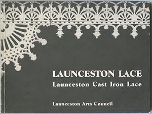 Launceston lace : Launceston cast iron lace.