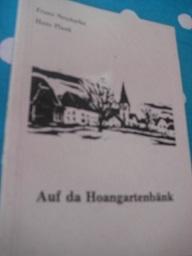 Imagen del vendedor de Auf da Hoangartenbnk Gedichte in o. Mundart a la venta por Alte Bcherwelt
