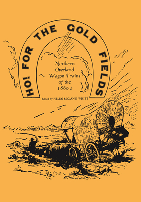 Seller image for Ho for the Gold Fields (Paperback or Softback) for sale by BargainBookStores