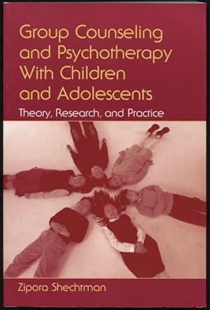 Seller image for Group counseling and psychotherapy with children and adolescents : theory, research, and practice. for sale by Lost and Found Books