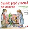 Image du vendeur pour Cuando pap y mam se separan : consejos prcticos para nios mis en vente par AG Library