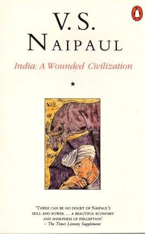Imagen del vendedor de India: A Wounded Civilization a la venta por Clausen Books, RMABA