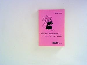 Seller image for Schach ist scheen, wenn man kann for sale by ANTIQUARIAT FRDEBUCH Inh.Michael Simon