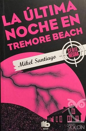 Seller image for La ltima noche en Tremore Beach for sale by LIBRERA SOLN
