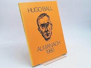 Bild des Verkufers fr Hugo Ball. Almanach 1980. 4. Folge. zum Verkauf von Antiquariat Kelifer