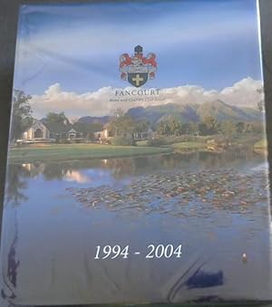 Seller image for FANCOURT Hotel and Country Club Estate 1994 - 2004 for sale by Chapter 1