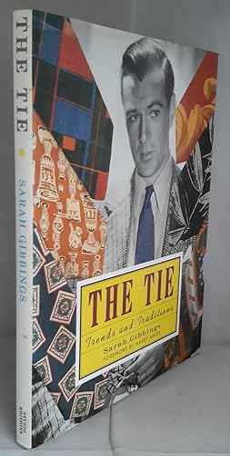 Seller image for The Tie. Trends and Traditions. for sale by Addyman Books