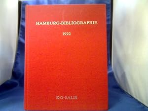 Bild des Verkufers fr Hamburg-Bibliographie. Band 1: 1992. Hrsg. von der Staats- und Universittsbibliothek Hamburg Carl von Ossietzky. zum Verkauf von Antiquariat Michael Solder