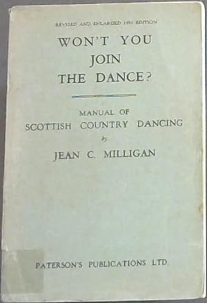 Seller image for Won't You Join the Dance? Manual of Scottish Country Dancing for sale by Chapter 1
