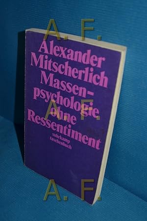 Immagine del venditore per Massenpsychologie ohne Ressentiment : sozialpsycholog. Betrachtungen. Alexander Mitscherlich / suhrkamp-taschenbcher , 76 venduto da Antiquarische Fundgrube e.U.