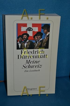 Seller image for Meine Schweiz : ein Lesebuch for sale by Antiquarische Fundgrube e.U.