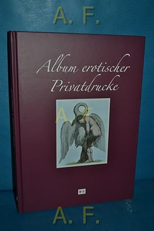 Seller image for Album erotischer Privatdrucke. for sale by Antiquarische Fundgrube e.U.