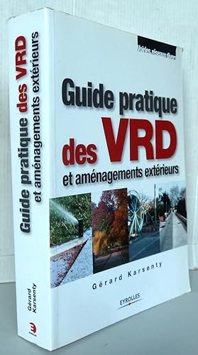 Seller image for Guide pratique des VRD et amnagements extrieurs for sale by Librairie Thot