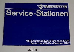 Imagen del vendedor de Wartburg Service-Stationen - Stand 1. Mai 1981 a la venta por Versandhandel fr Sammler