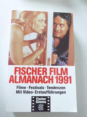 Imagen del vendedor de Fischer Film Almanach 1991. Filme, Festivals, Tendenzen. Mit Video-Erstauffhrungen. Fischer Cinema. TB a la venta por Deichkieker Bcherkiste