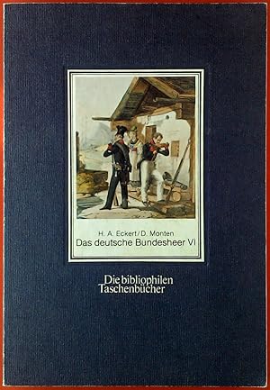 Seller image for Das deutsche Bundesheer VI. for sale by biblion2