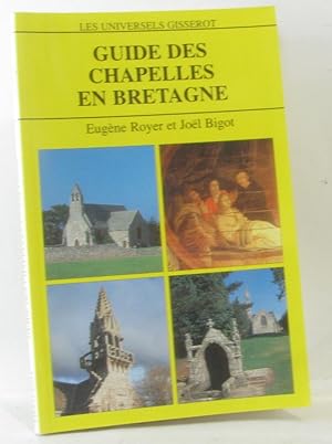 Bild des Verkufers fr Guide des chapelles en Bretagne zum Verkauf von crealivres