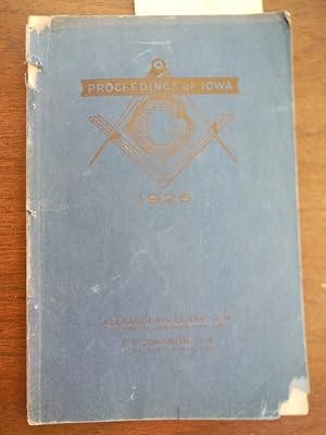 Imagen del vendedor de Proceedings of the Thirty-eighth Annual Communication Most Worpshispful United Grand Lodge Ancient Free and Accepted Masons for the State of Iowa and Jurisdiction (1925) a la venta por Imperial Books and Collectibles