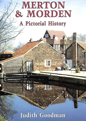 Merton and Morden: A Pictorial History (Pictorial history series)