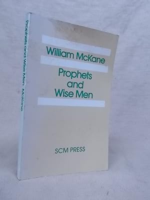 Immagine del venditore per PROPHETS AND WISE MEN venduto da Gage Postal Books