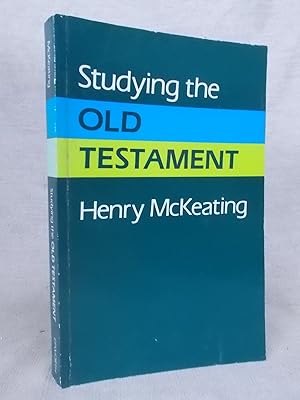 Seller image for STUDYING THE OLD TESTAMENT for sale by Gage Postal Books