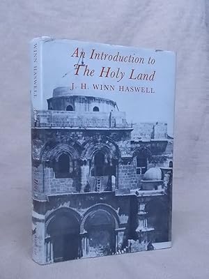 Seller image for AN INTRODUCTION TO THE HOLY LAND BASED ON MODERN TOUR ROUTES for sale by Gage Postal Books
