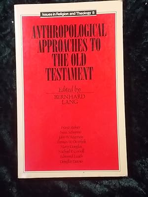 Bild des Verkufers fr ANTHROPOLOGICAL APPROACHES TO THE OLD TESTAMENT zum Verkauf von Gage Postal Books