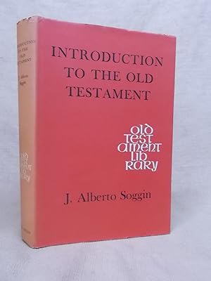Seller image for INTRODUCTION TO THE OLD TESTAMENT - FROM ITS ORIGINS TO THE CLOSING OF THE ALEXANDRIAN CANON for sale by Gage Postal Books