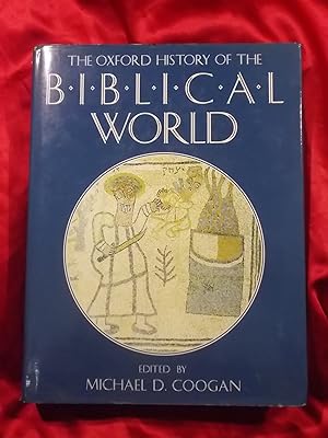 Imagen del vendedor de THE OXFORD HISTORY OF THE BIBLICAL WORLD a la venta por Gage Postal Books