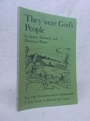 Seller image for THEY WERE GOD'S PEOPLE for sale by Gage Postal Books