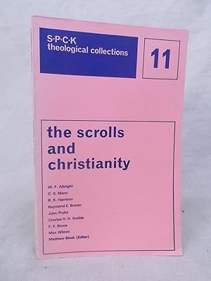 Seller image for THE SCROLLS AND CHRISTIANITY for sale by Gage Postal Books