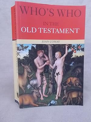 Seller image for WHO'S WHO IN THE OLD TESTAMENT TOGETHER WITH THE APOCRYPHA for sale by Gage Postal Books