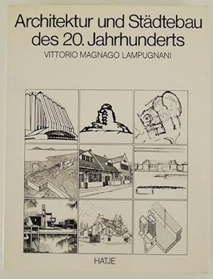 Bild des Verkufers fr Architektur und Stdtebau des 20. Jahrhunderts. zum Verkauf von M + R Fricke
