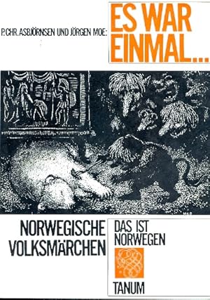 Es war einmal . : norwegische Volksmärchen.