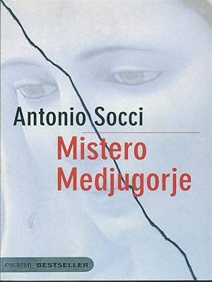 Bild des Verkufers fr Mistero Medjugorje. zum Verkauf von Librodifaccia