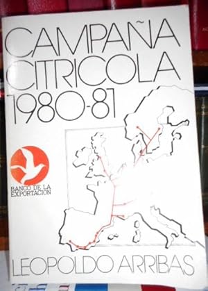 CAMPAÑA CITRÍCOLA 1980-81