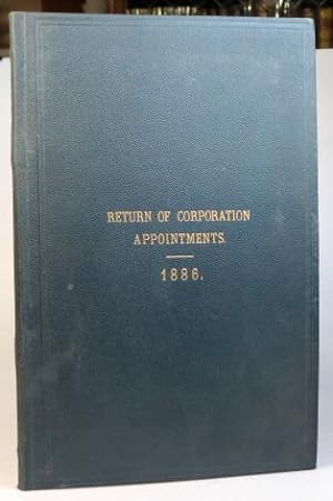 Bild des Verkufers fr Return of Corporation Appointments. 1886 zum Verkauf von Bow Windows Bookshop (ABA, ILAB)