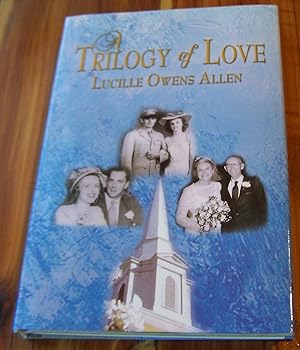 Seller image for A Trilogy of Love for sale by Defunct Books